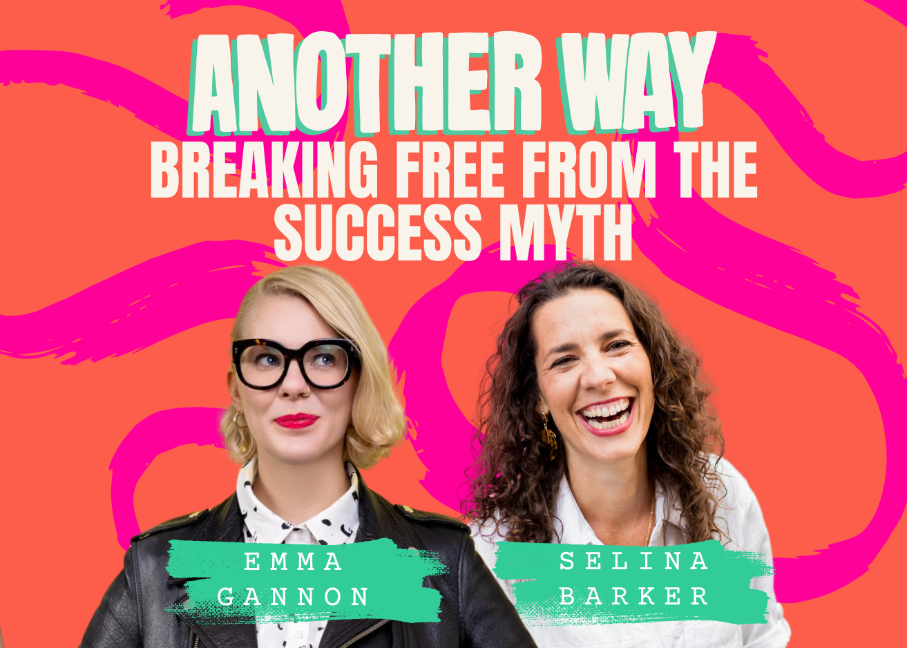 Breaking free from Success Myths with Emma Gannon episode artwork