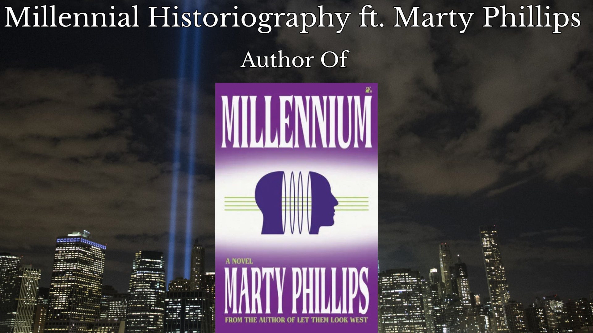 Millennium with Marty Phillips