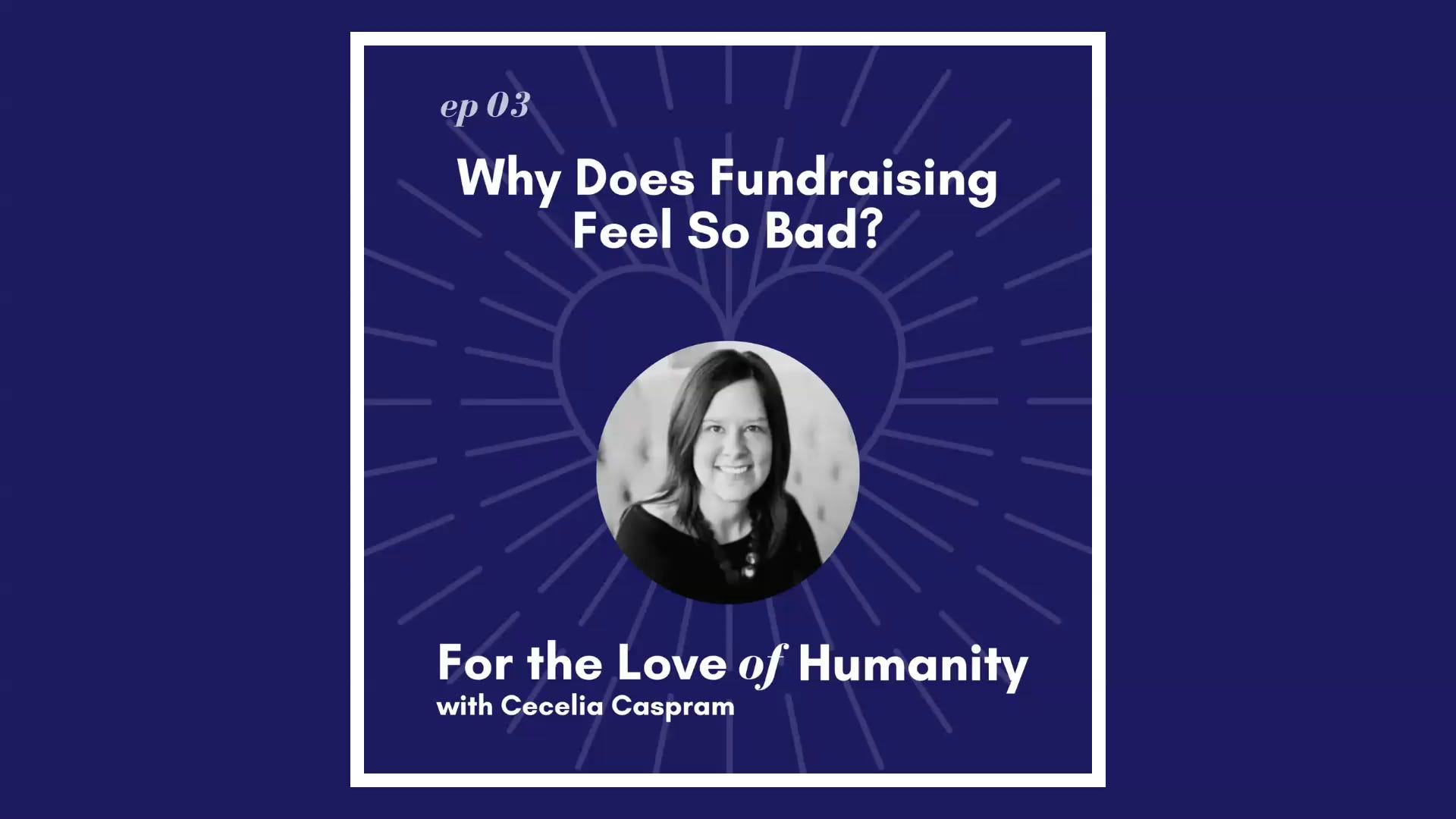 For the Love of Humanity Podcast