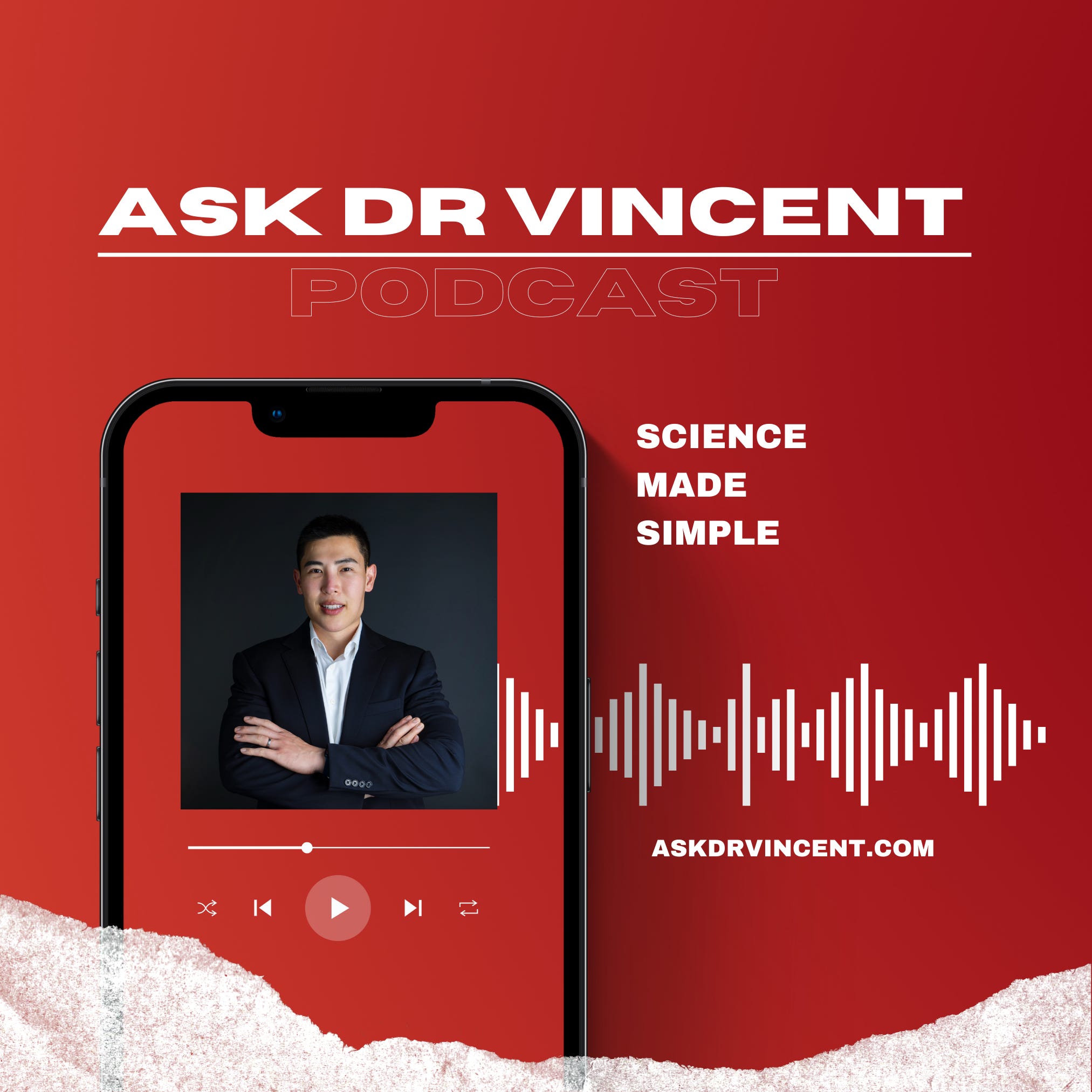 Ask Dr Vincent Podcast - Science Made Simple