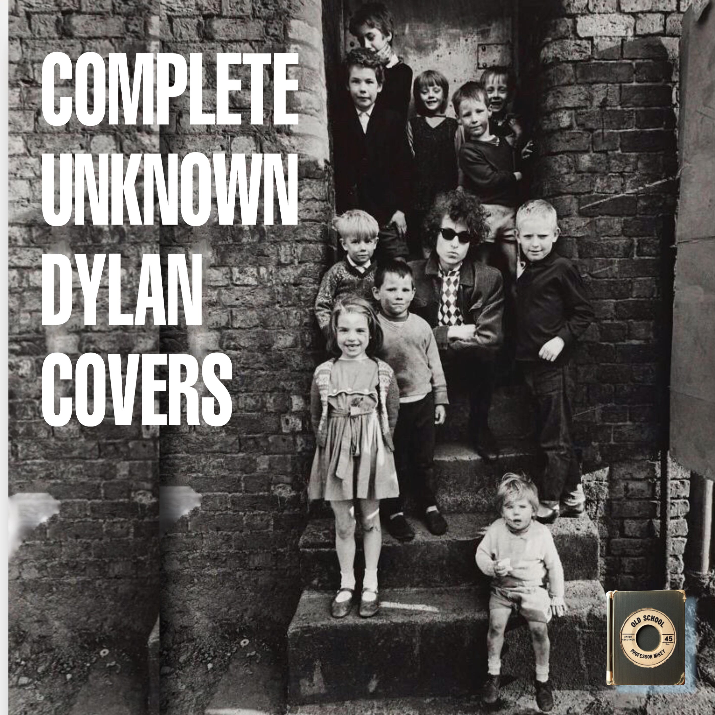 OS#77 Complete Unknown Dylan Covers episode artwork