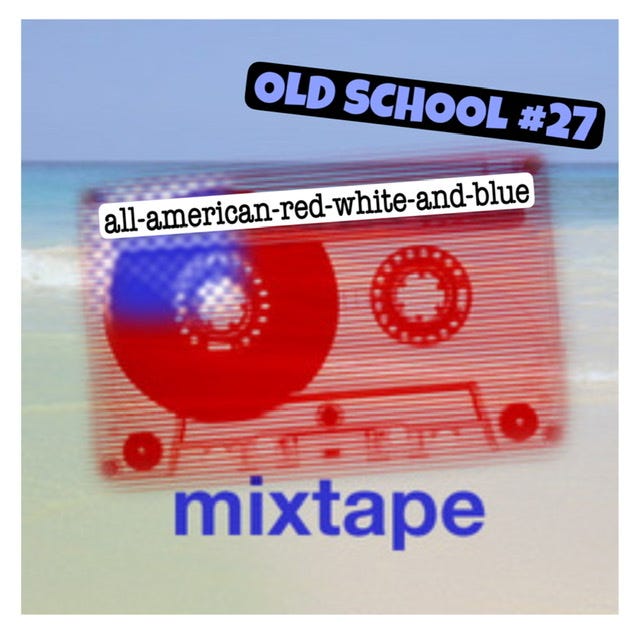 OS #27a All American Red, White, and Blue Mixtape episode artwork