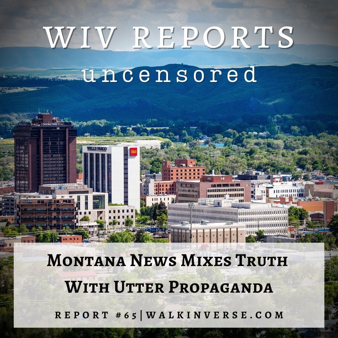 Montana News Mixes Truth With Utter Propaganda