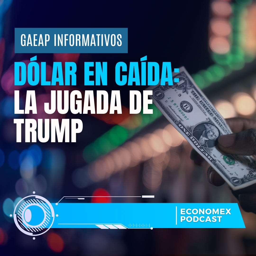 Dólar en caída: la jugada de Trump
