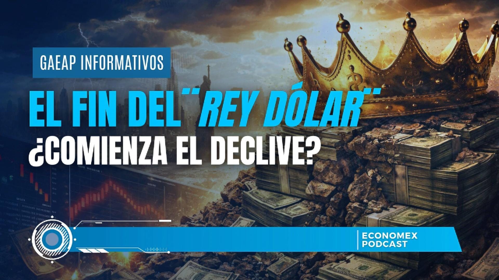 💵El fin del “Rey Dólar”👑 ¿Comienza el declive?