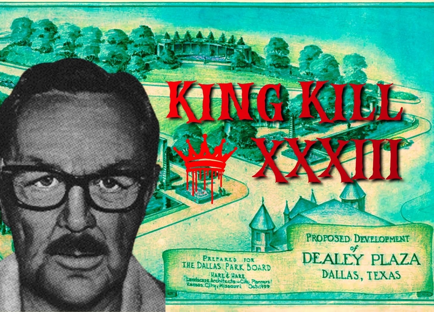 "King Kill XXXIII:" A Complete Esoteric Breakdown of the Assassination of John F. Kennedy episode artwork