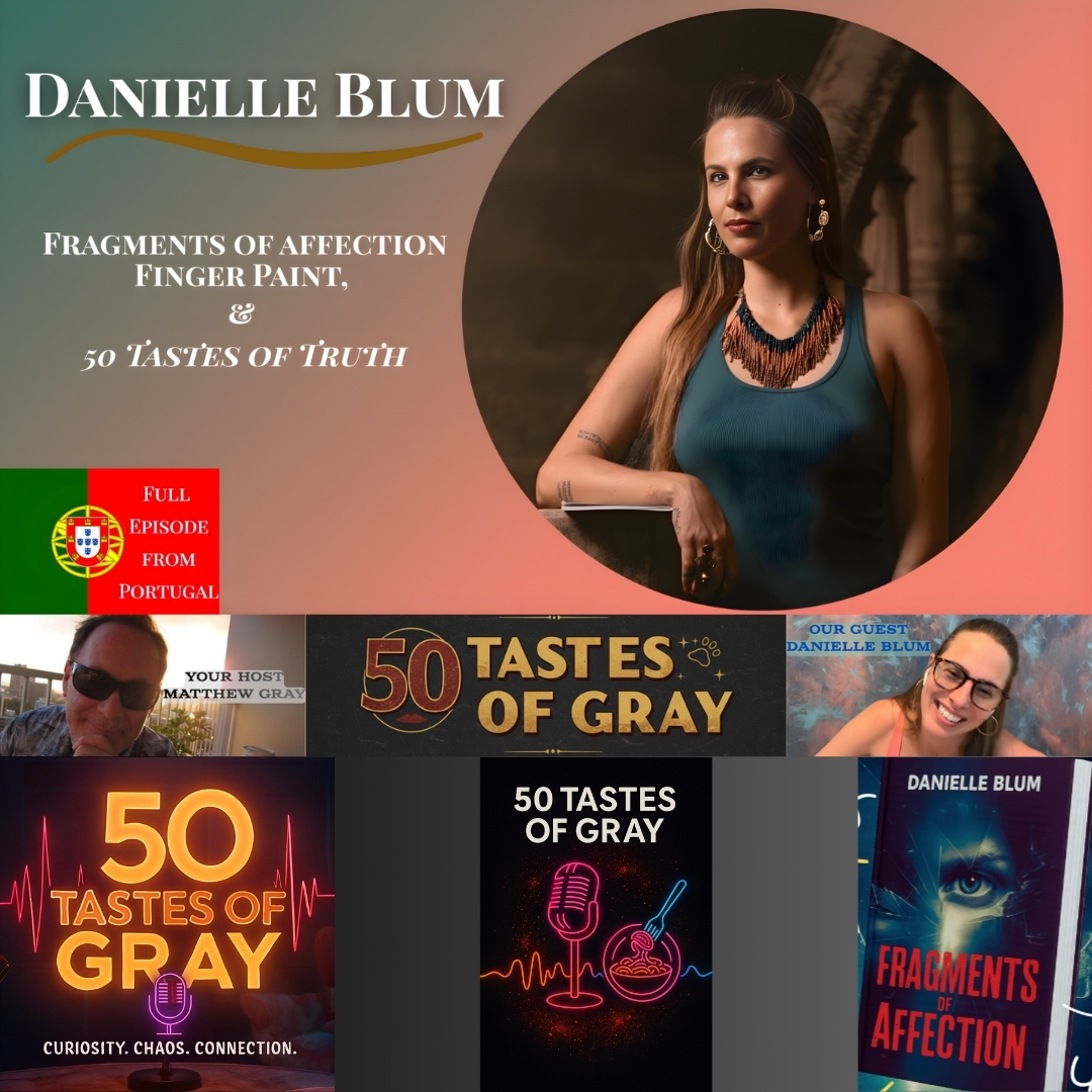 Danielle Blum: Fragments, Finger Paint, and Fifty Flavors of Truth episode artwork