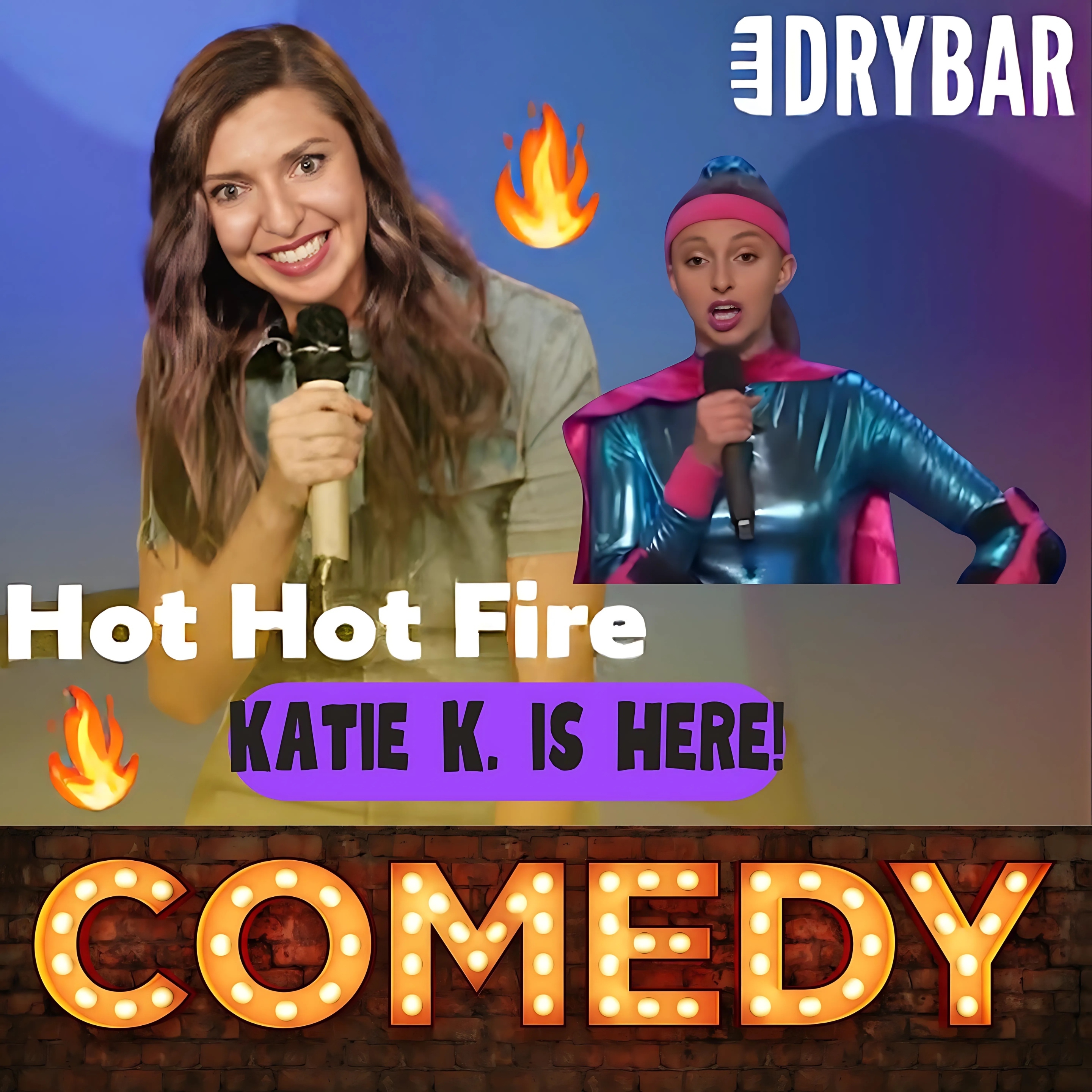 Comedian Katie K is our Guest