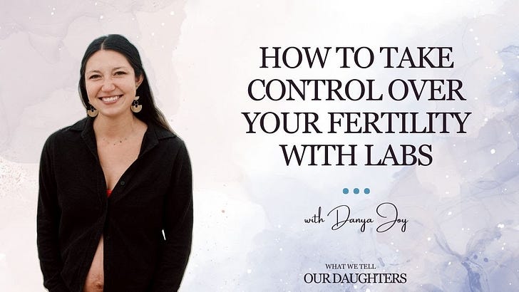 How to Use and Understand Labs to Take Control Over Your Fertility