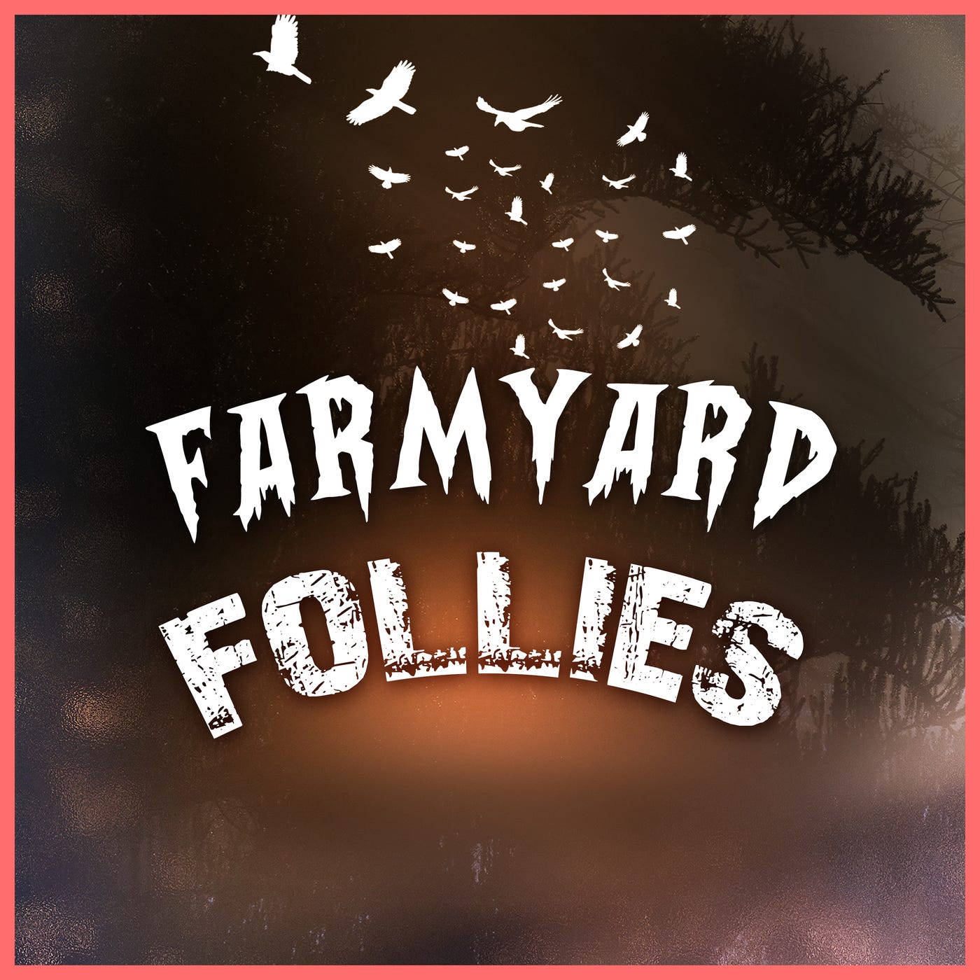 Farmyard Follies