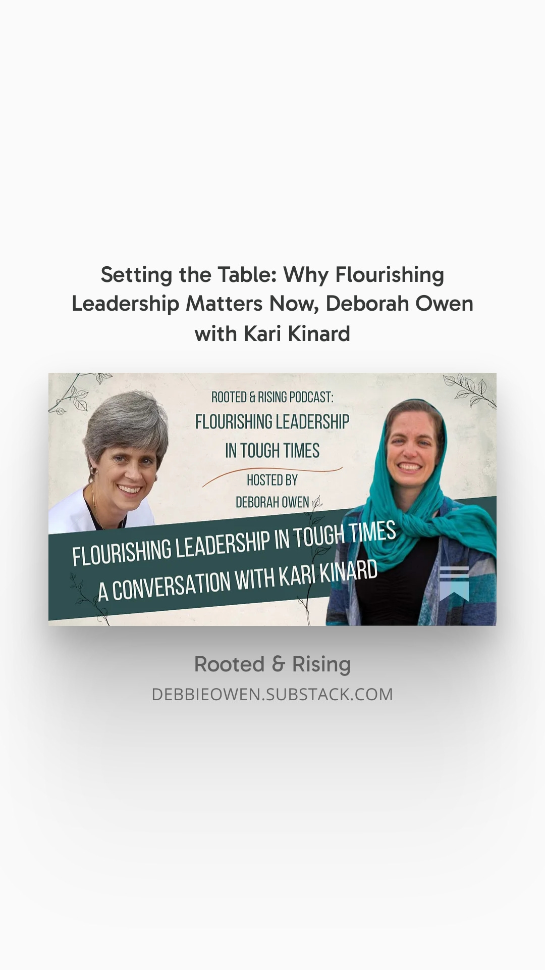 Setting the Table: Why Flourishing Leadership Matters Now, Deborah Owen with Kari Kinard episode artwork