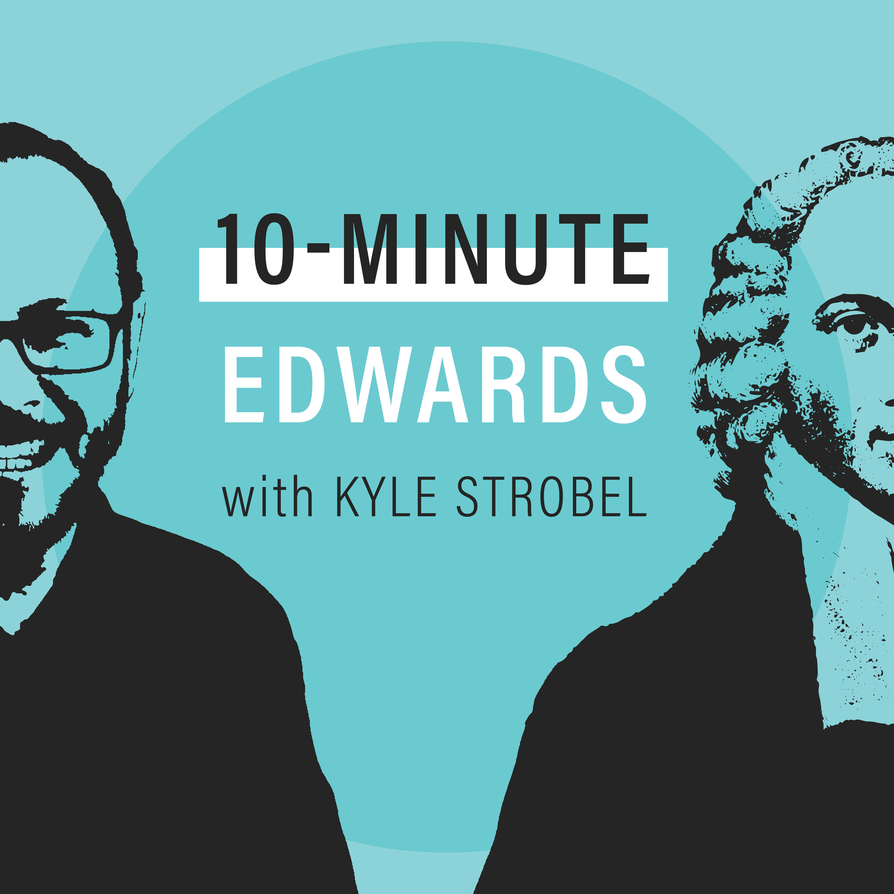 10 Minute Edwards