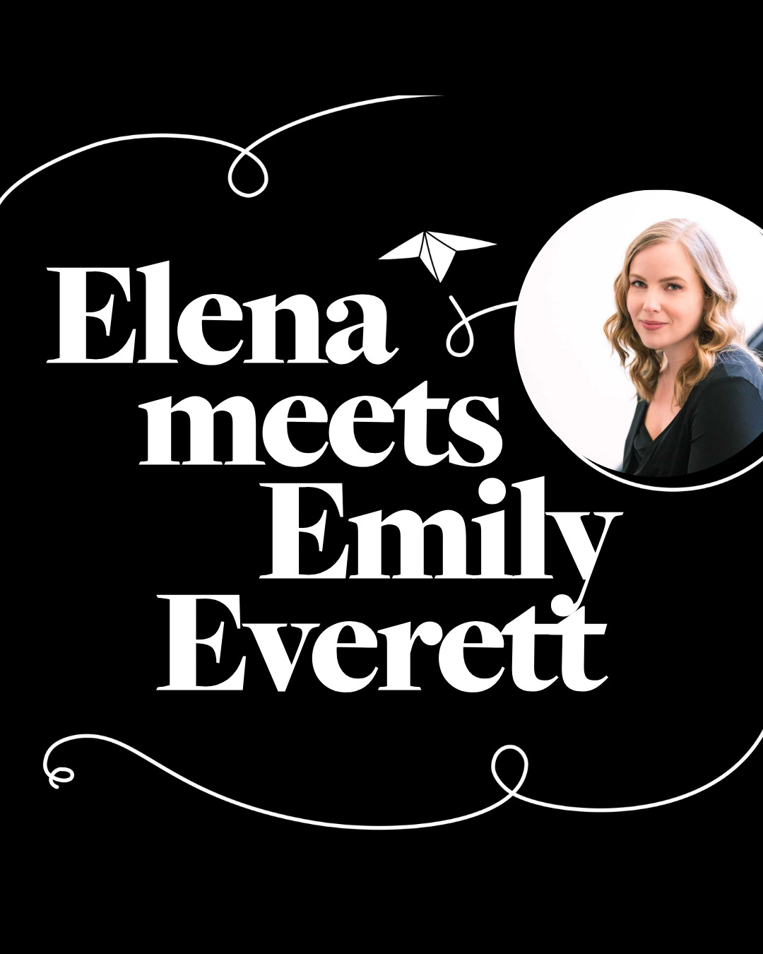 Elena Meets the Author