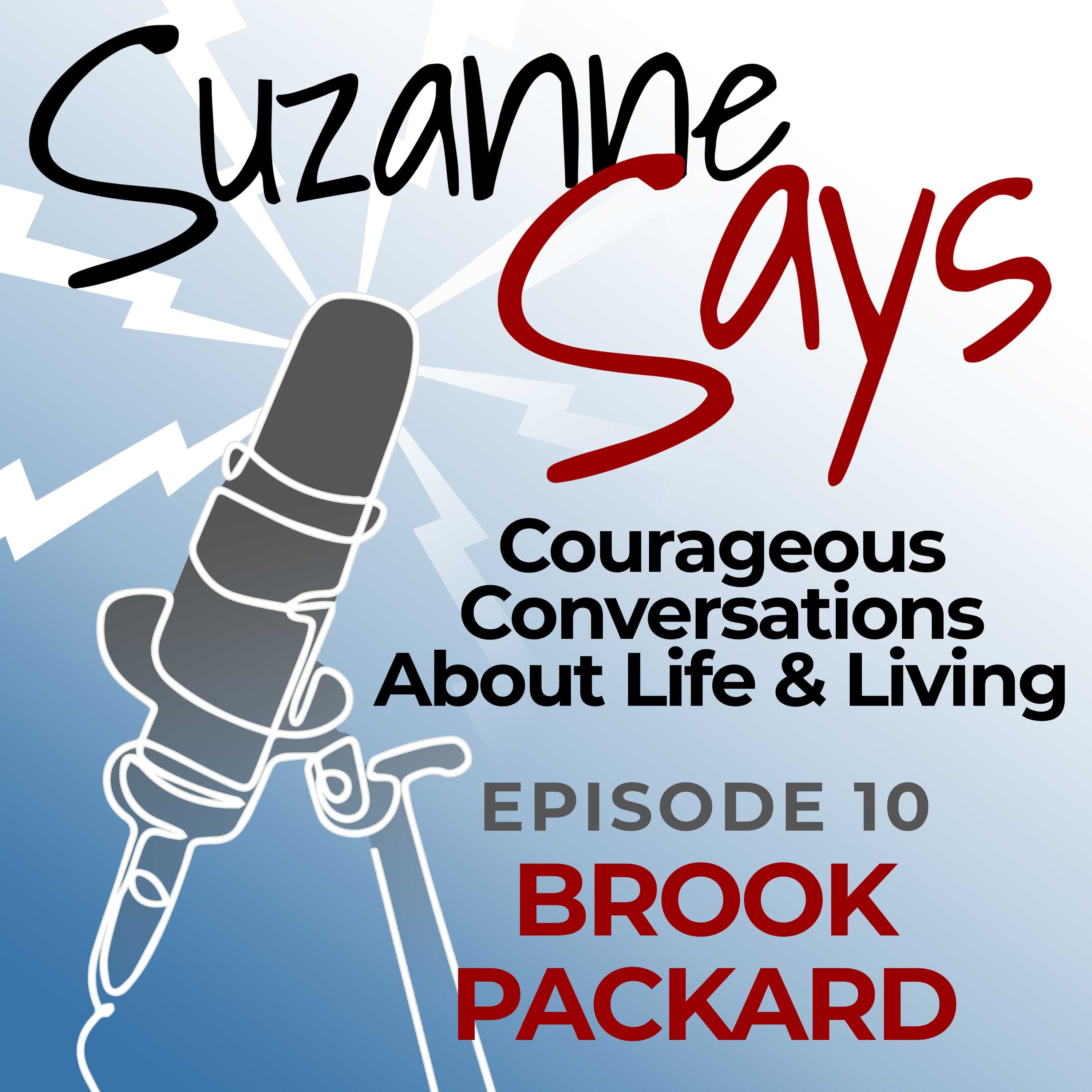 SuzanneSays... Courageous Conversations About Life and Living