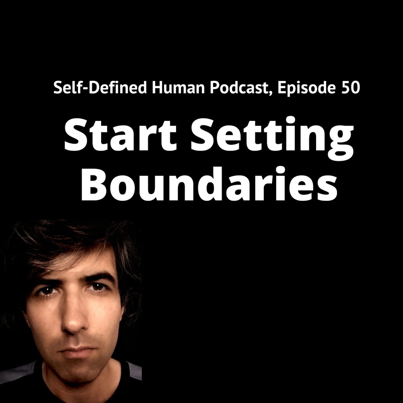 #50 – Start Setting Boundaries episode artwork