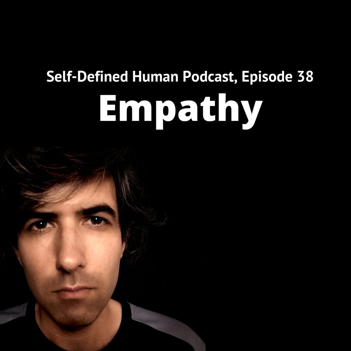 #38 – Empathy#38 – Empathy episode artwork