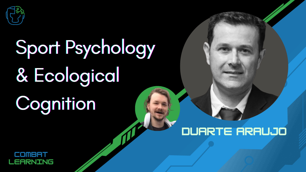 Sport Psychology, Ecological Cognition, & More w/ Duarte Araujo