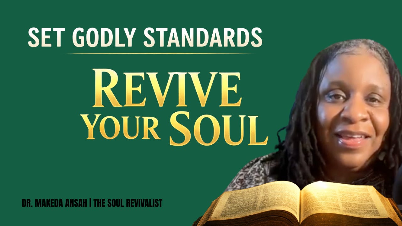 How To Set Standards For Your Life and Revive Your Soul episode artwork