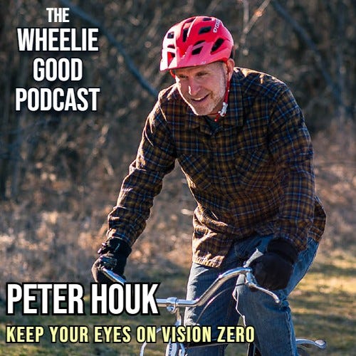 Episode 10: Keep your eyes on Vision Zero — with Peter Houk