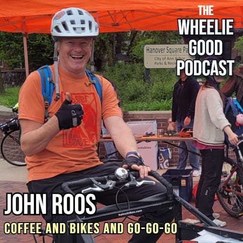 Episode 16: Coffee and bikes and go-go-go — with John Roos
