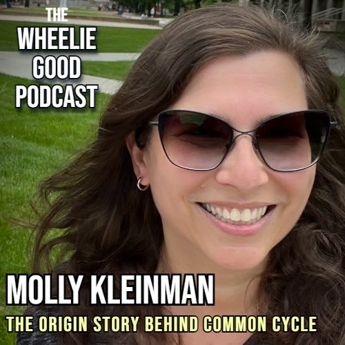 Episode 17: The origin story behind Common Cycle — with Molly Kleinman