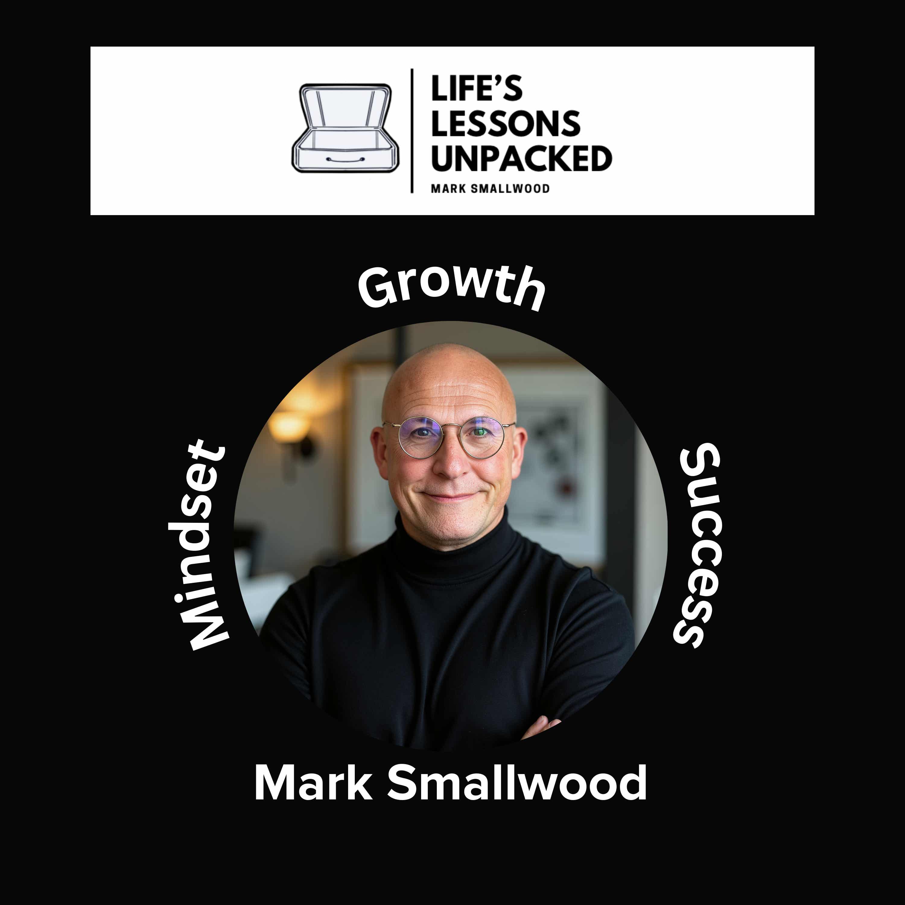 Life's Lessons Unpacked: Stories of Resilience & Growth