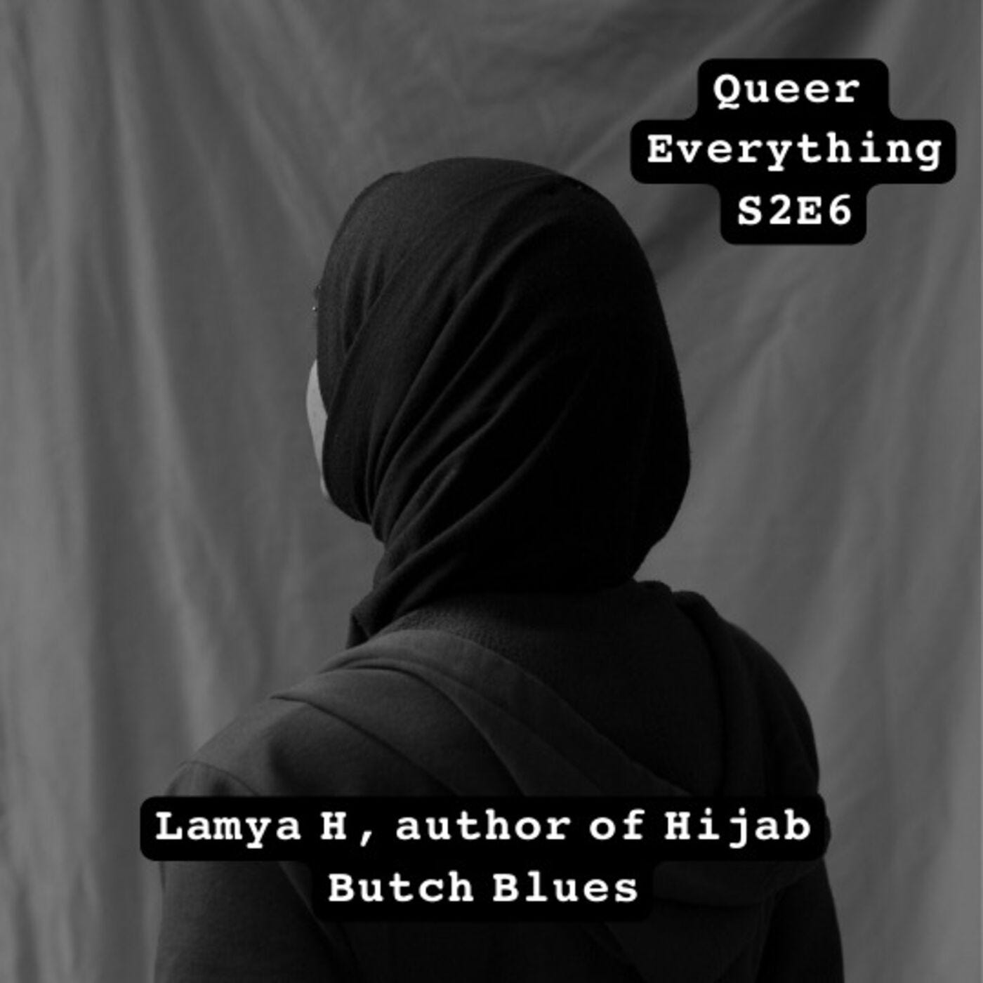 Lamya H, author of Hijab Butch Blues