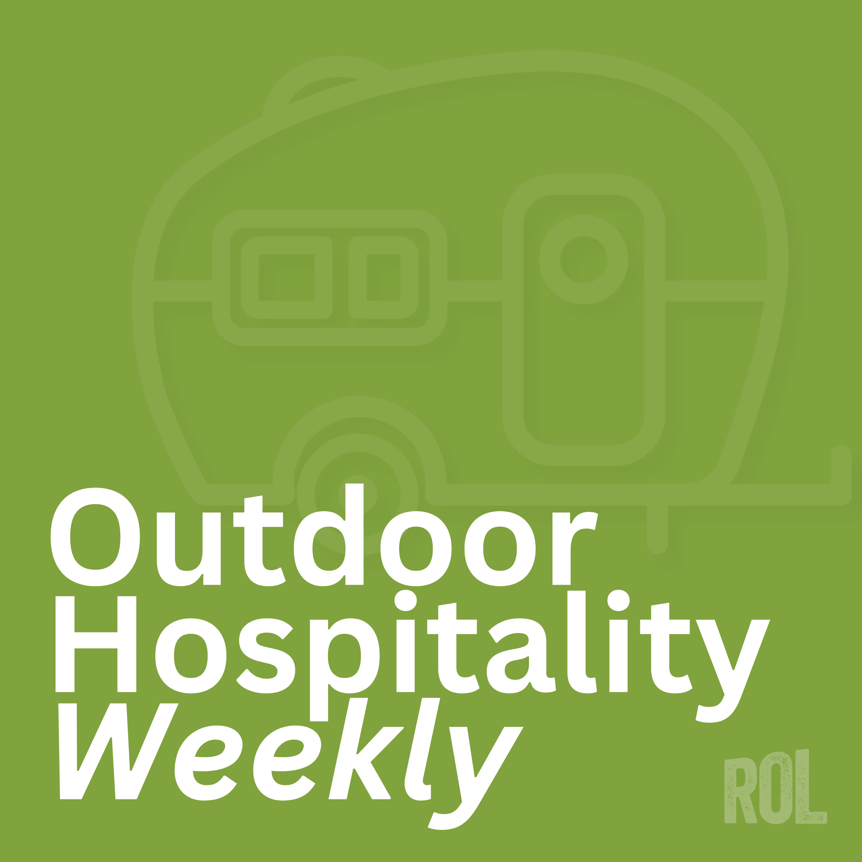 Outdoor Hospitality Weekly