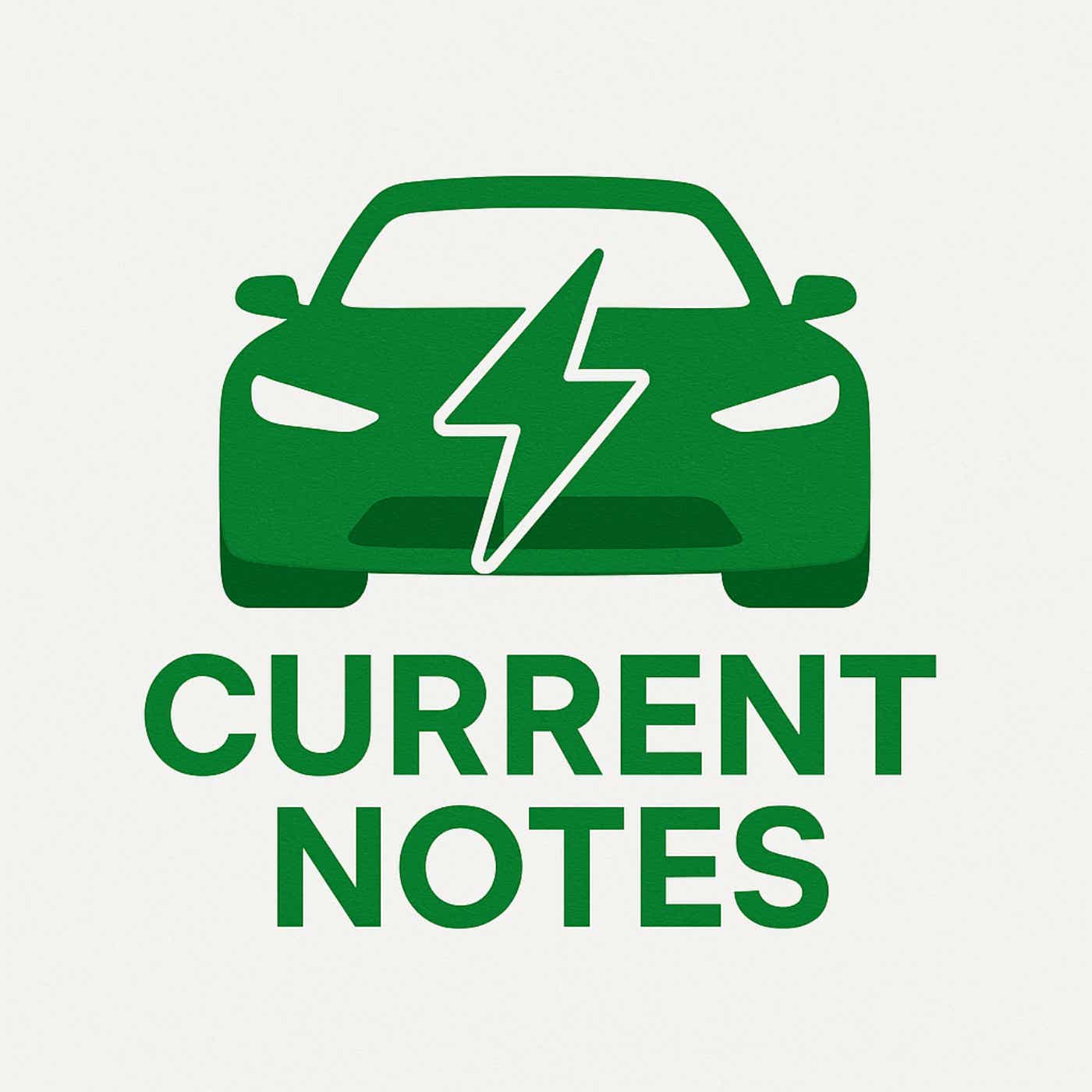Current Notes: The Electric Vehicle Podcast podcast artwork