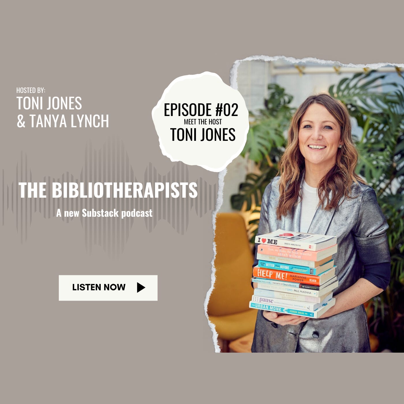 Ep #2: Meet The Bibliotherapists Part 2 (Tanya interviews Toni)