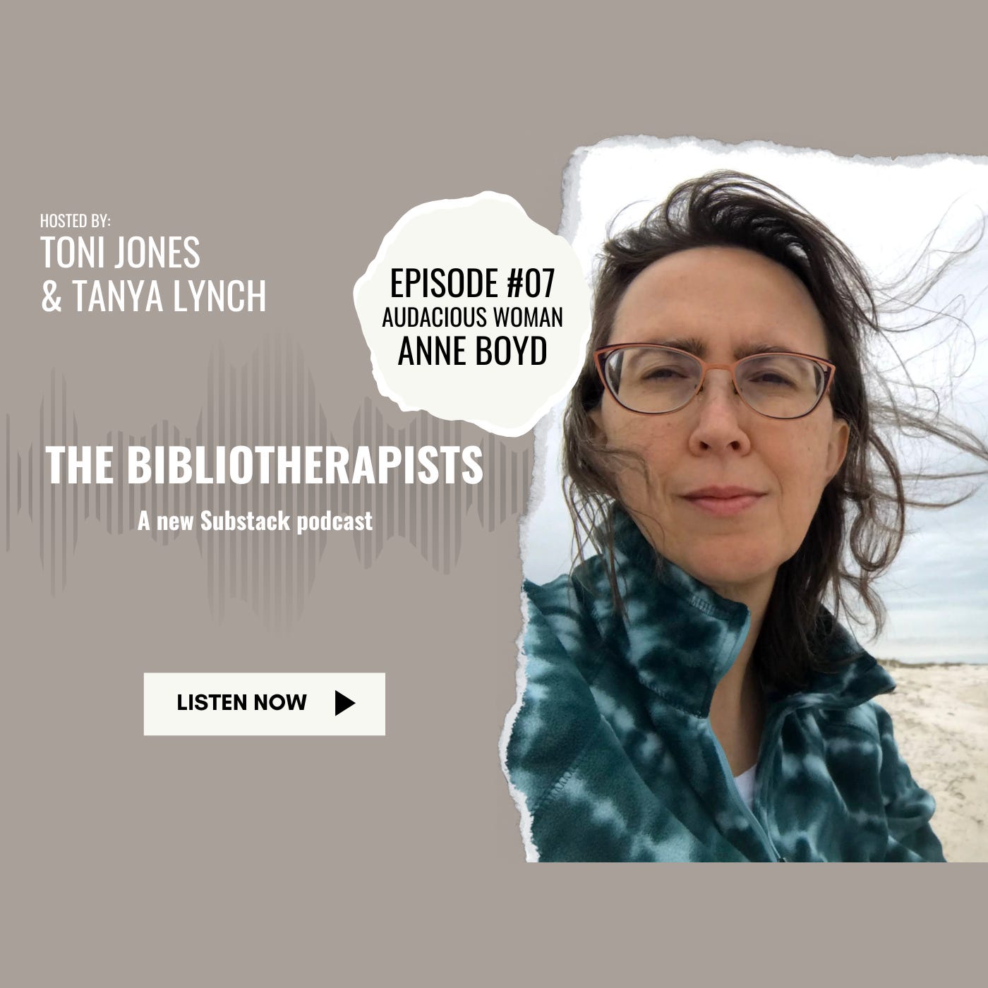 The Bibliotherapists Ep #7: Anne Boyd - What happens when you quit your life aged 50?