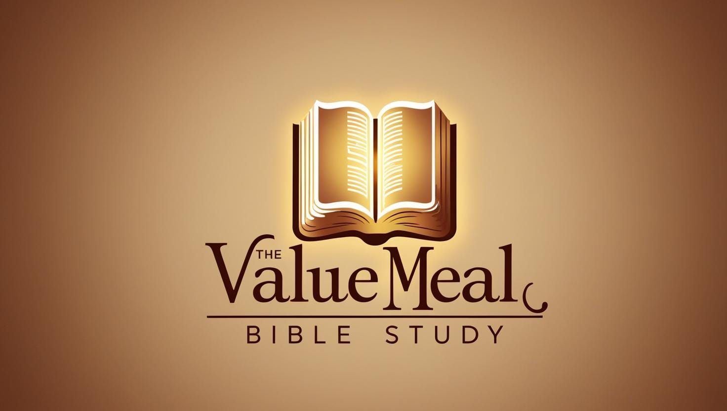 The Value Meal Bible Study