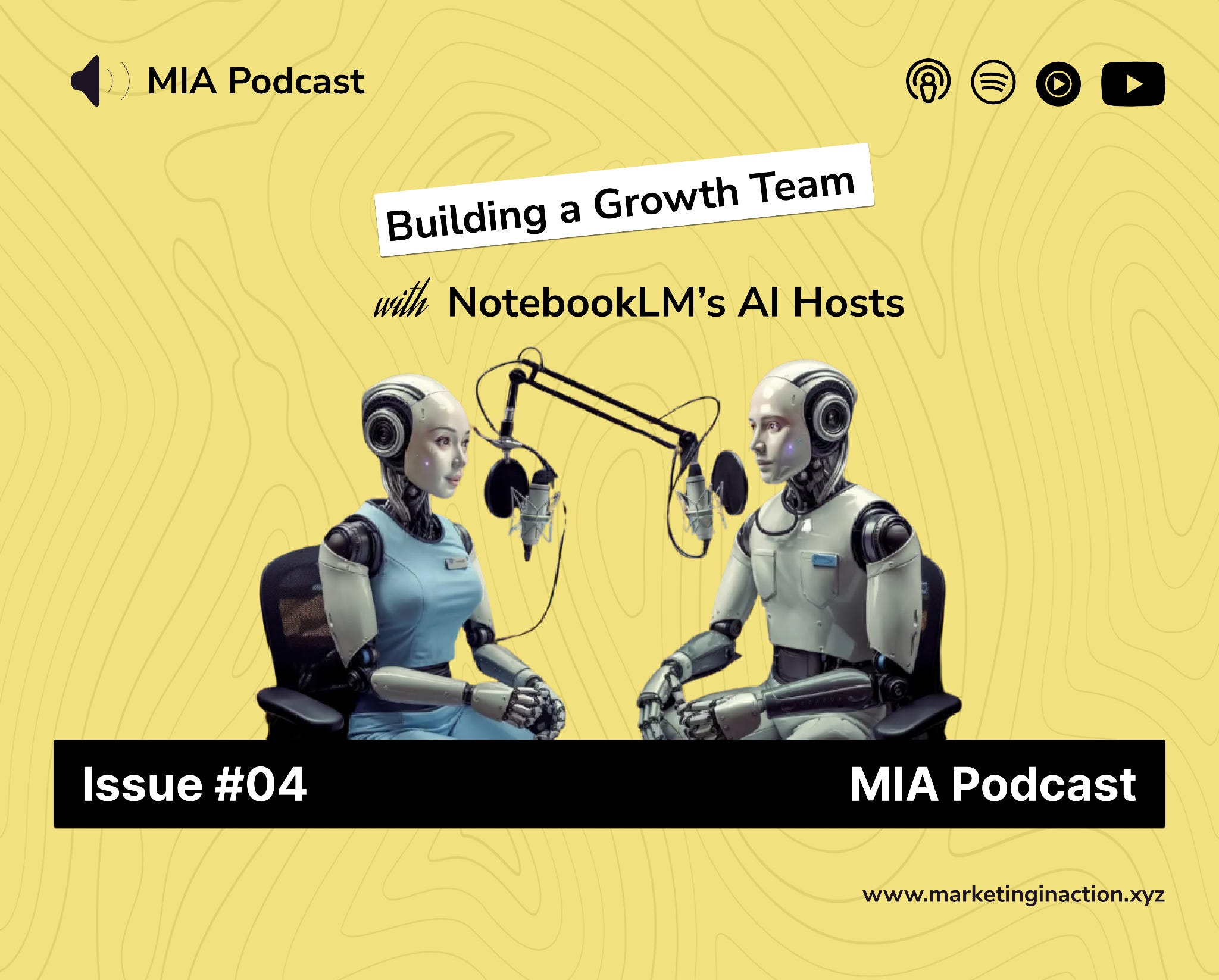 MIA Podcast #04: Building a Growth Team & Executing a Growth Motion (+ Template) episode artwork