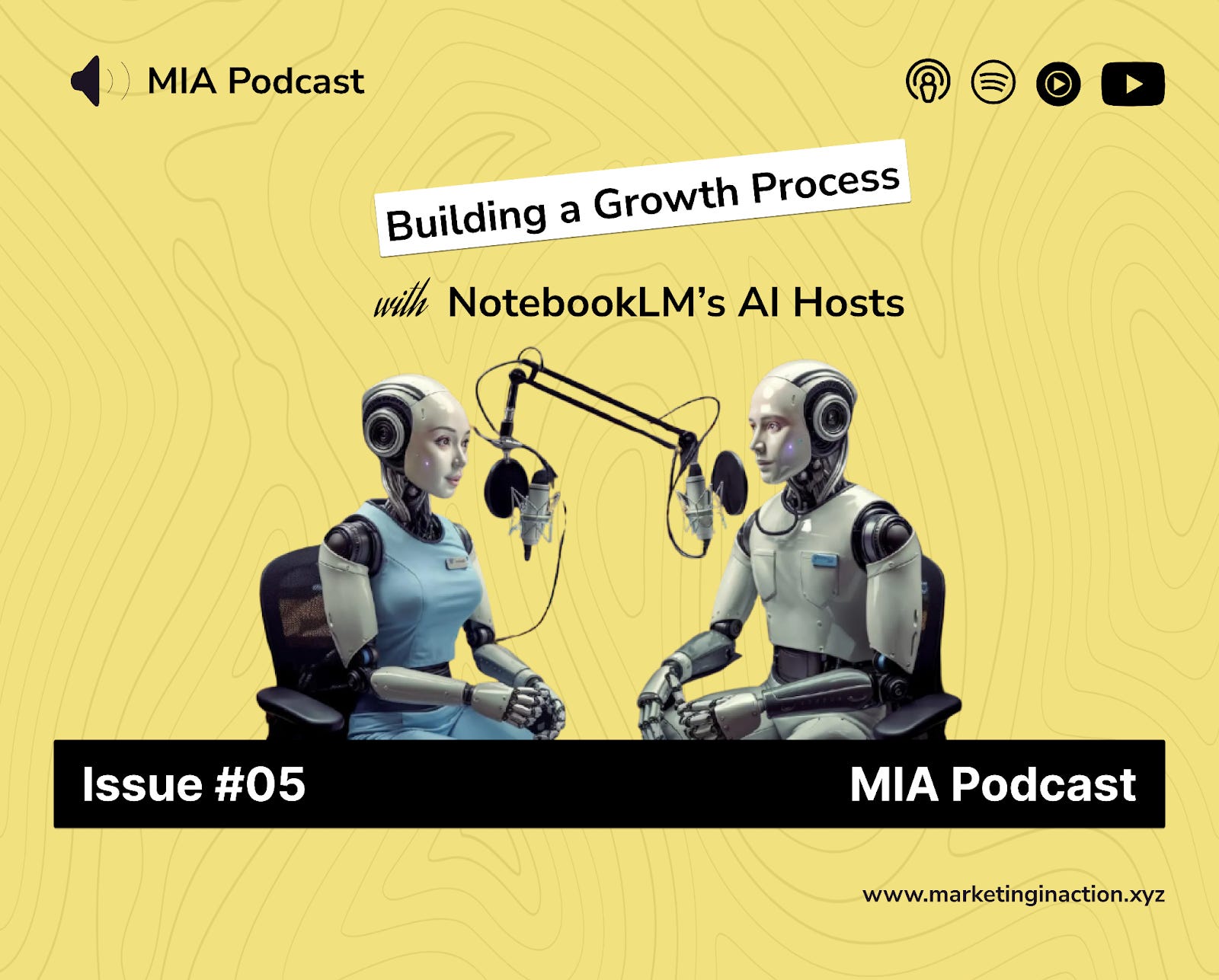 MIA Podcast #05: Building a Growth Process & Growth Machine (+Template) episode artwork