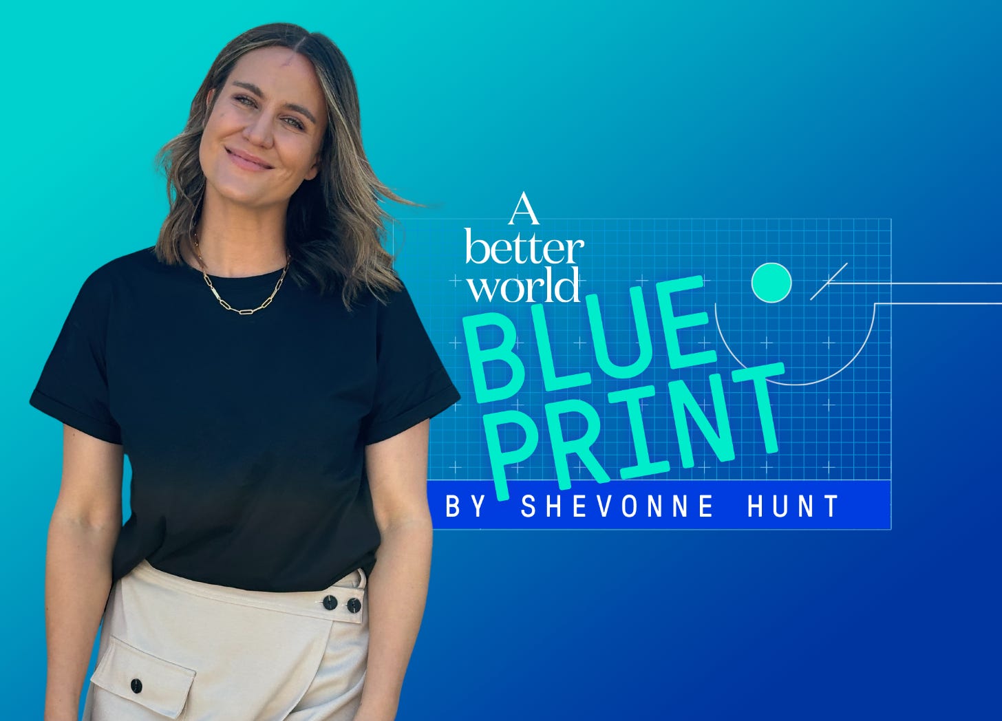 A Better World Blueprint