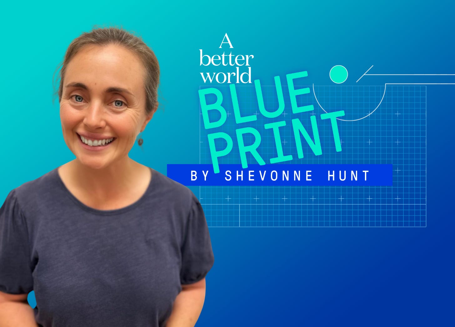 A Better World Blueprint