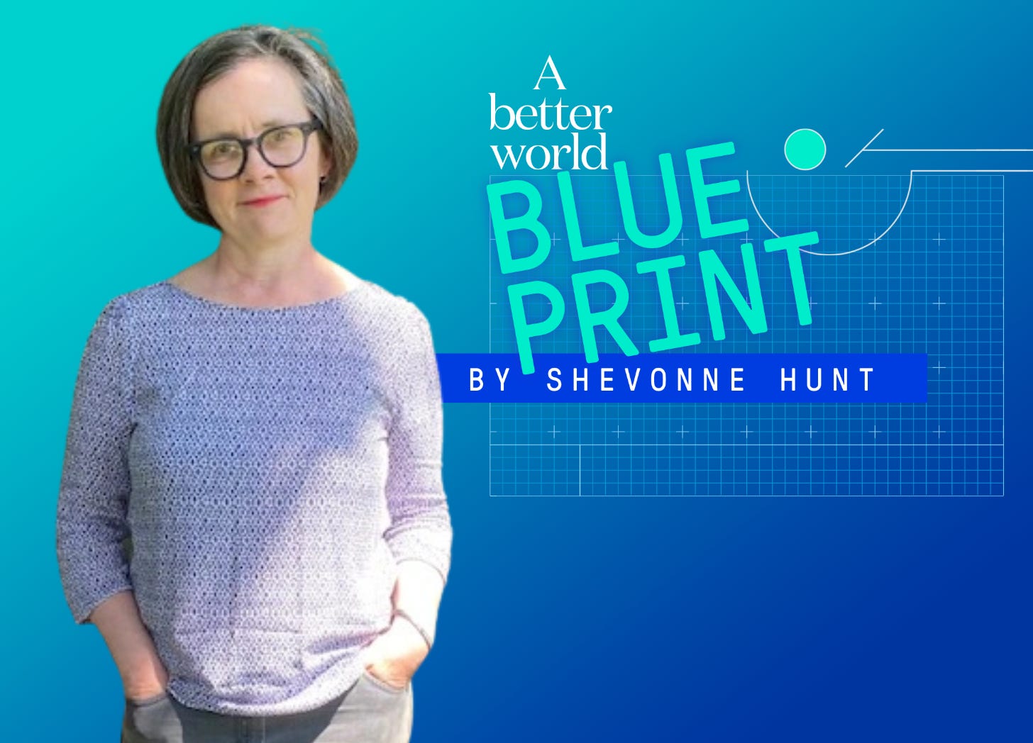 A Better World Blueprint