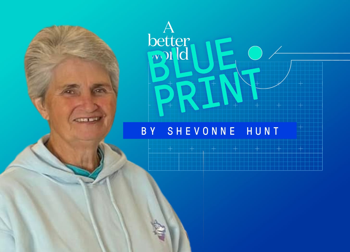A Better World Blueprint