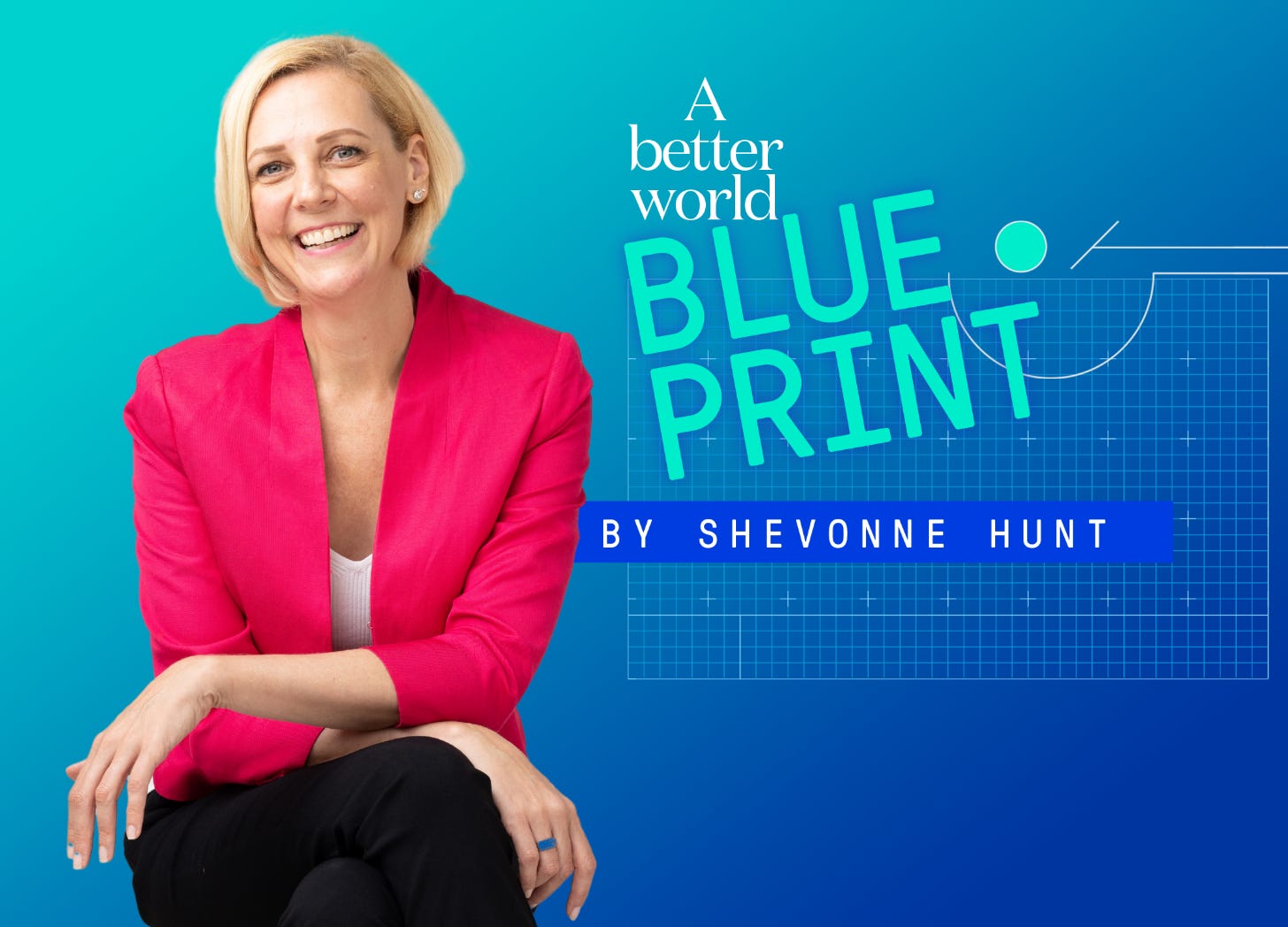 A Better World Blueprint