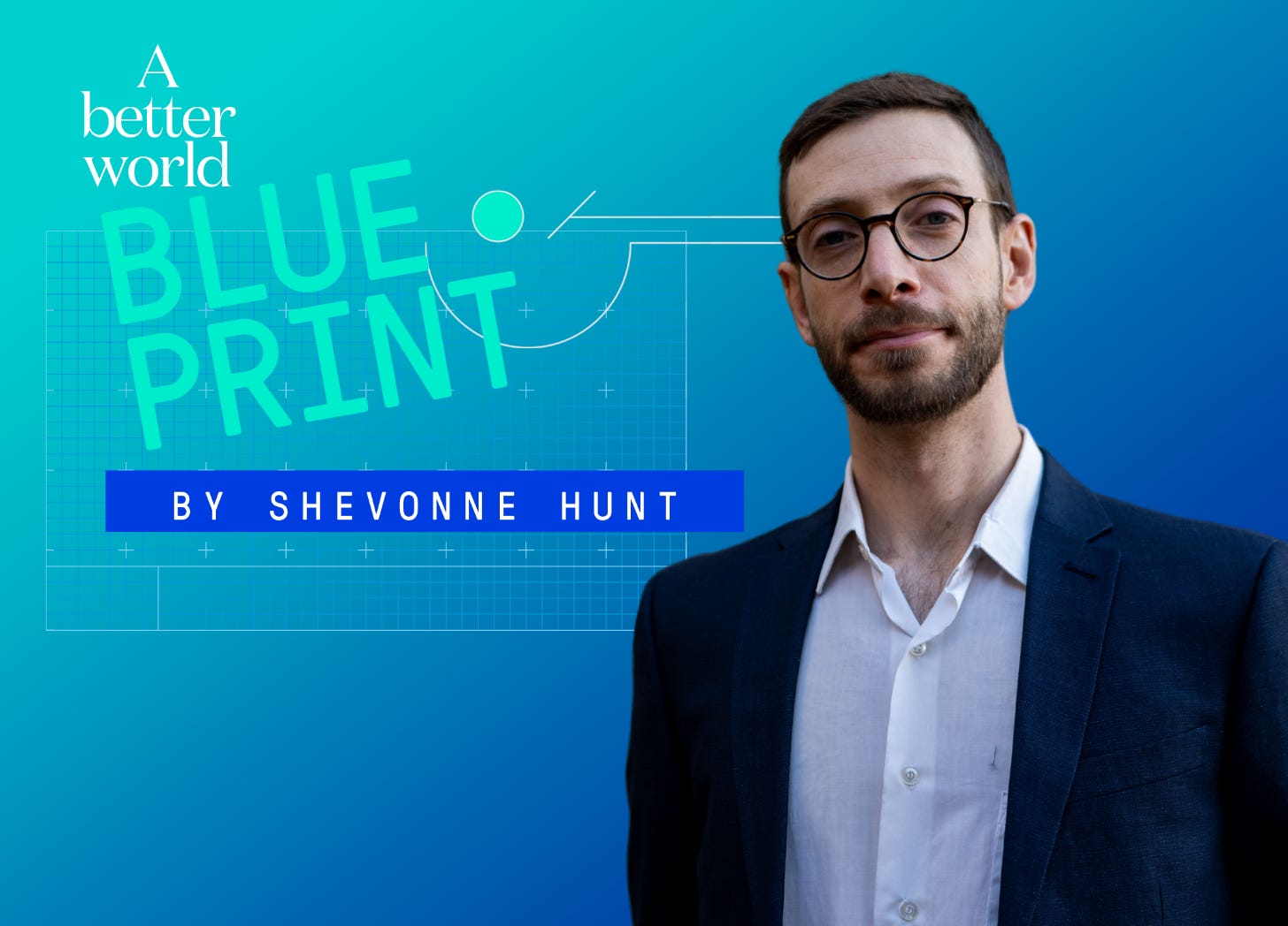 A Better World Blueprint