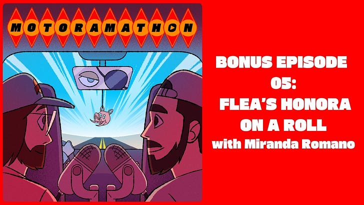 Bonus Episode 05: Flea's HONORA On a Roll with Miranda Romano episode artwork