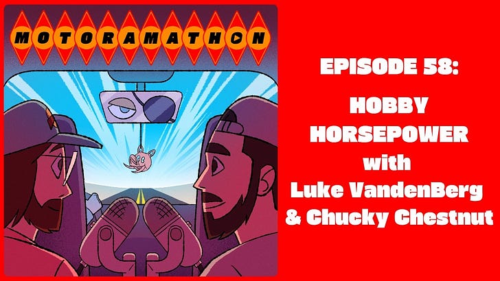 Episode 58: Hobby Horsepower with Luke VandenBerg & Chucky Chestnut episode artwork