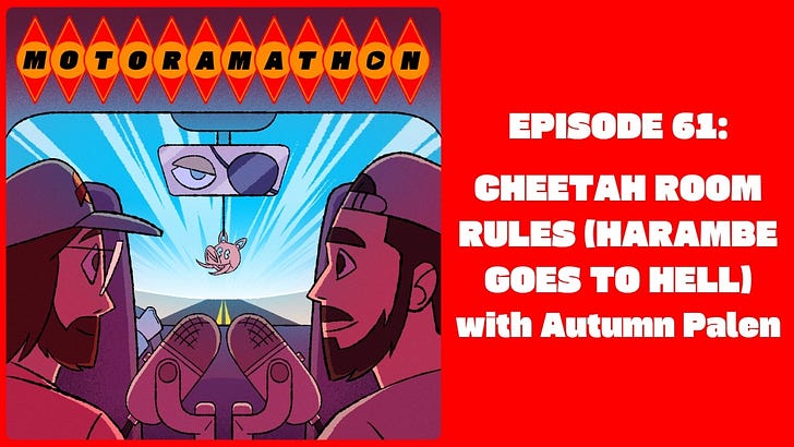 Episode 61: Cheetah Room Rules (Harambe Goes to Hell) with Autumn Palen episode artwork