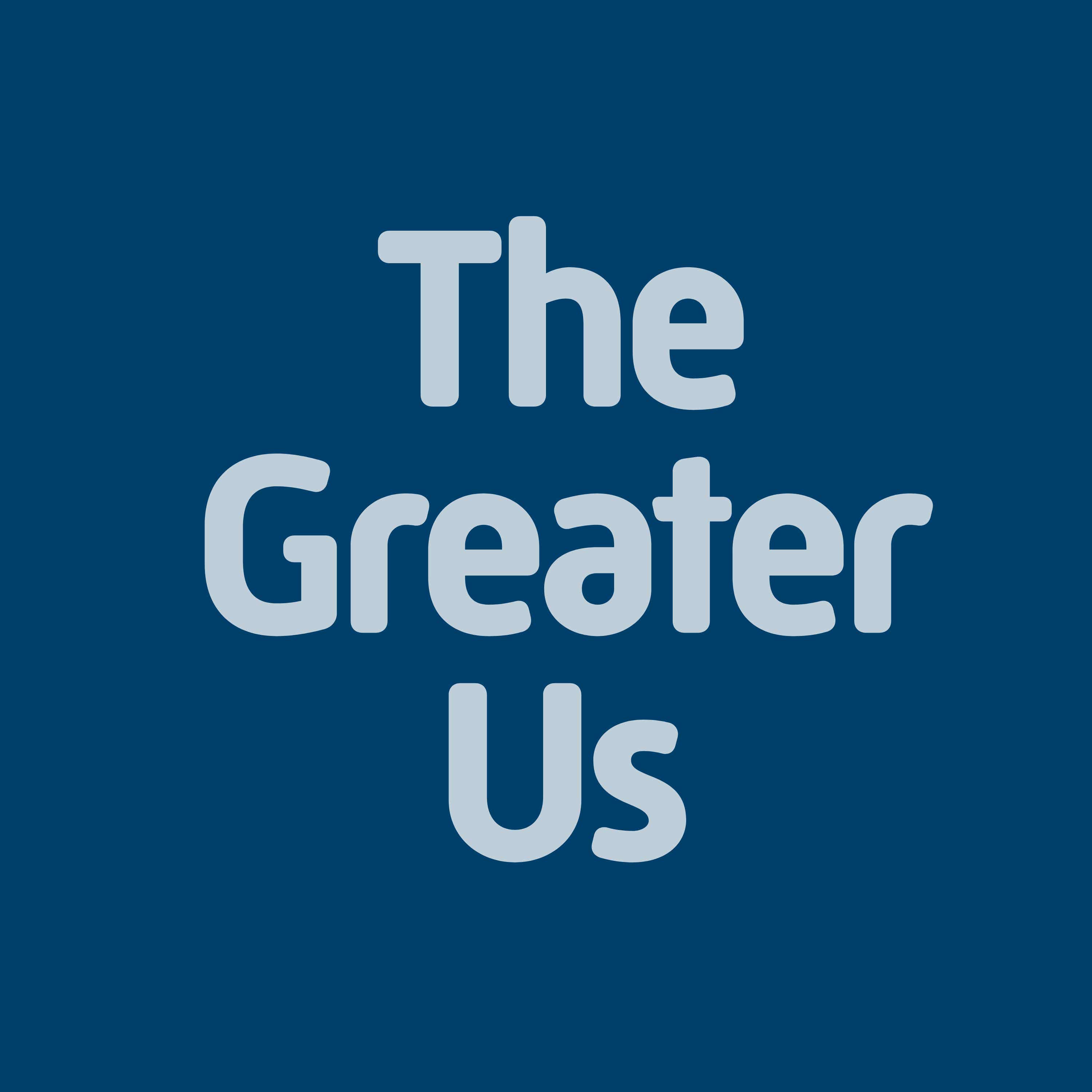 The Greater Us Podcast