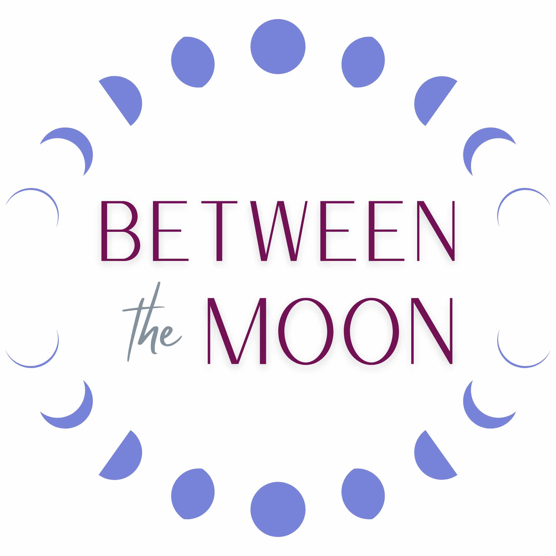 Between the Moon