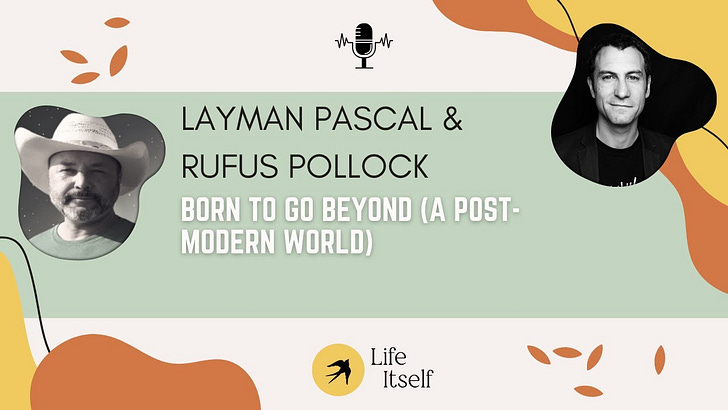 Layman Pascal: Born to Go Beyond (A Post-modern World) Layman Pascal: Born to Go Beyond (A Post-modern World)