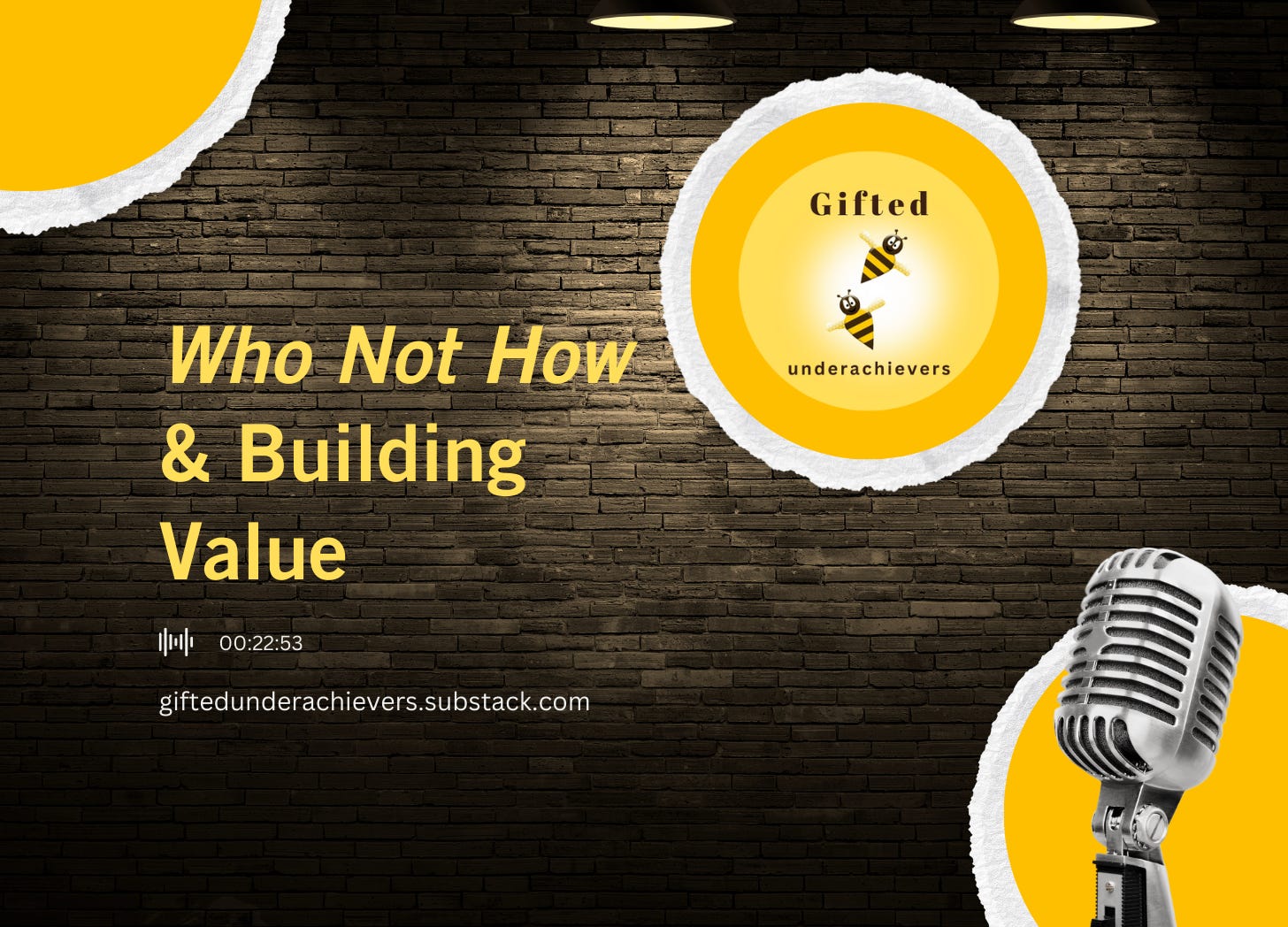 "Who, Not How" & Building Value episode artwork