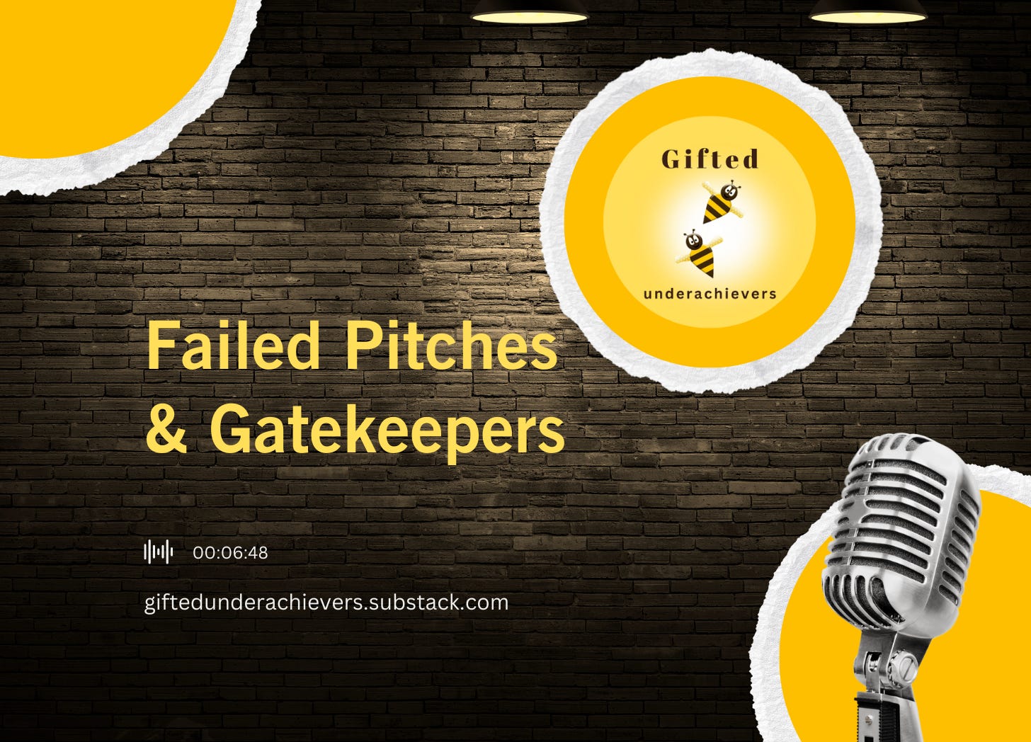 Failed Pitches and Gatekeepers  episode artwork