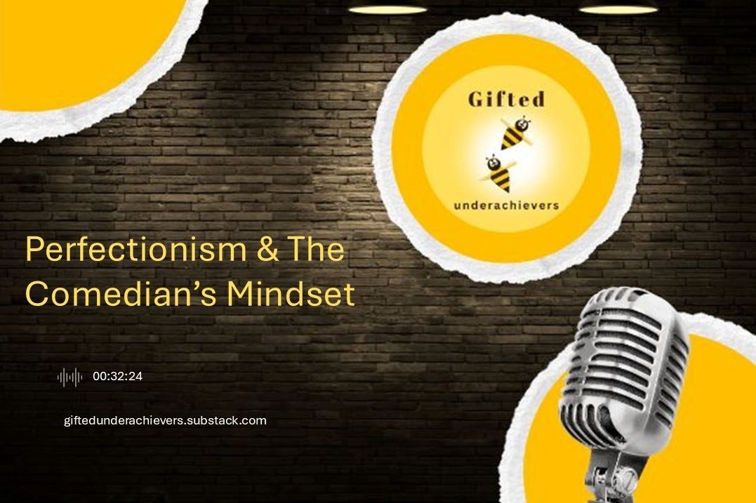 Perfectionism & The Comedian’s Mindset episode artwork