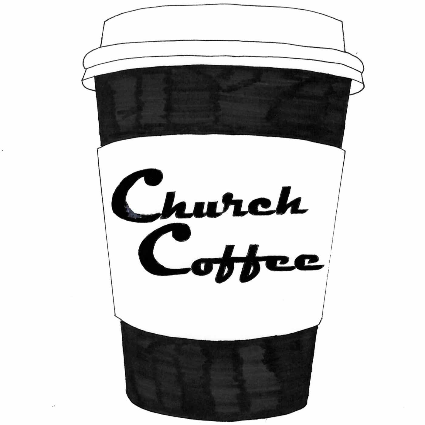 Church Coffee: Christianity, Conservatism and Culture Church Coffee: Christianity, Conservatism and Culture